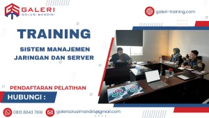 TRAINING SISTEM MANAJEMEN JARINGAN DAN SERVER