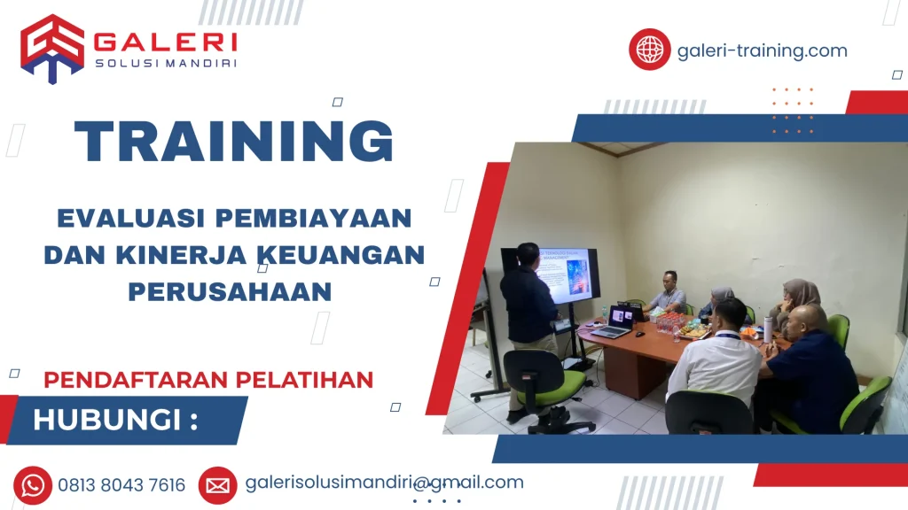 TRAINING EVALUASI PEMBIAYAAN DAN KINERJA KEUANGAN PERUSAHAAN
