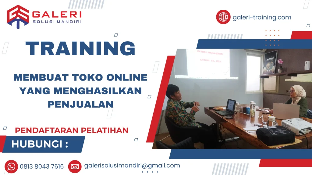TRAINING MEMBUAT TOKO ONLINE YANG MENGHASILKAN PENJUALAN