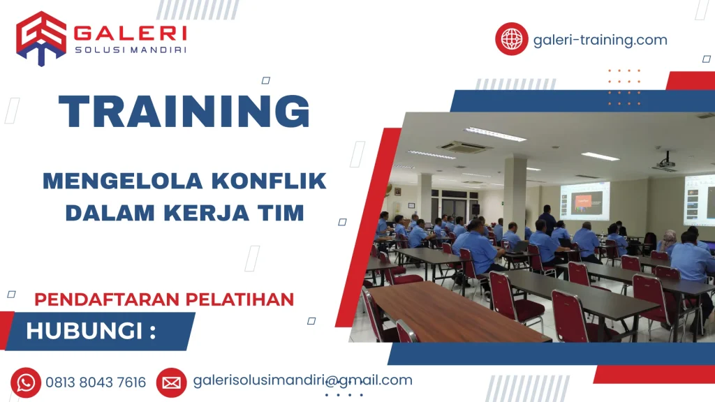 TRAINING MENGELOLA KONFLIK DALAM KERJA TIM