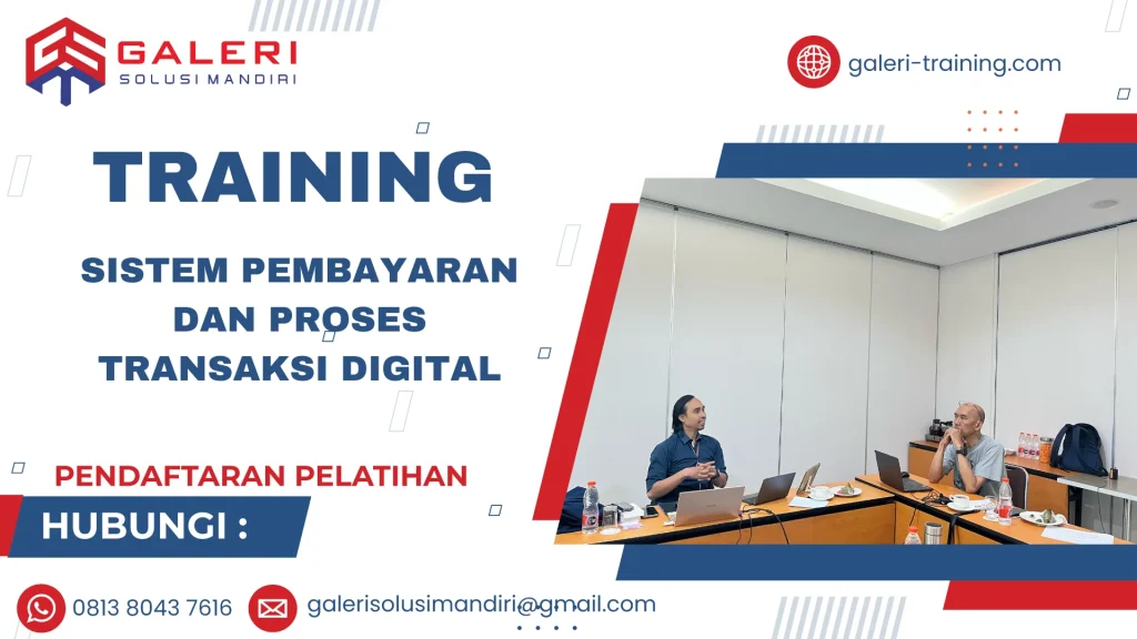 TRAINING SISTEM PEMBAYARAN DAN PROSES TRANSAKSI DIGITAL
