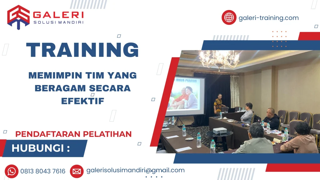 TRAINING MEMIMPIN TIM YANG BERAGAM SECARA EFEKTIF
