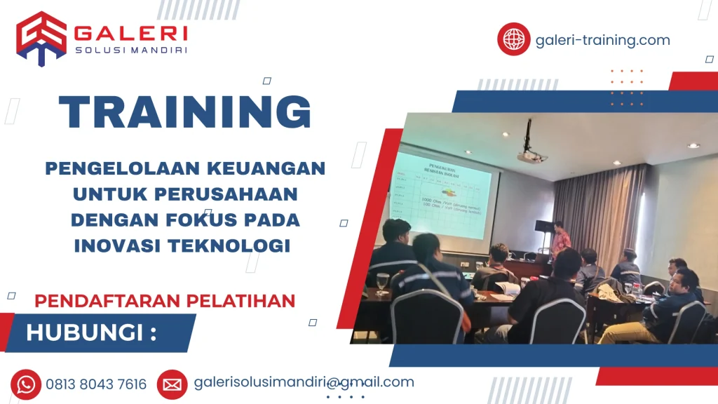 TRAINING PENGELOLAAN KEUANGAN UNTUK PERUSAHAAN DENGAN FOKUS PADA INOVASI TEKNOLOGI