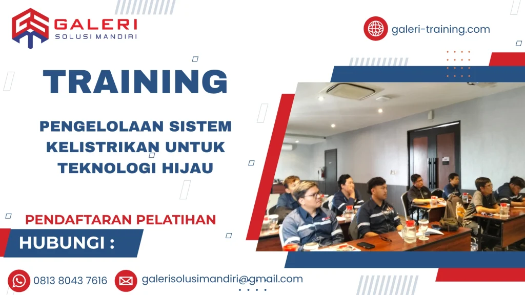 TRAINING PENGELOLAAN SISTEM KELISTRIKAN UNTUK TEKNOLOGI HIJAU