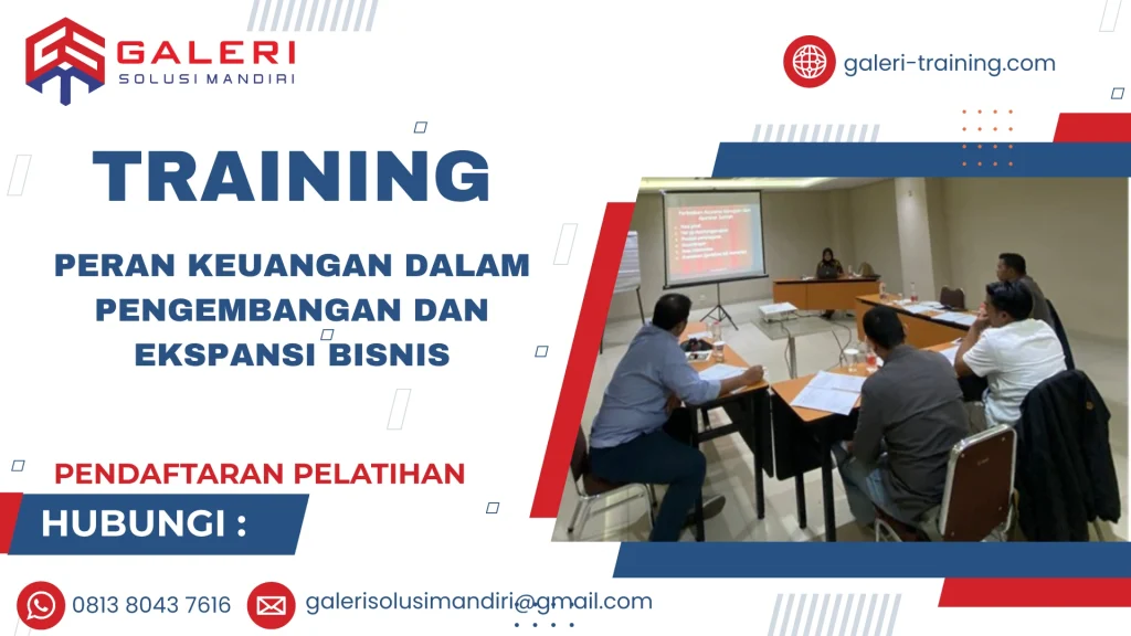 TRAINING PERAN KEUANGAN DALAM PENGEMBANGAN DAN EKSPANSI BISNIS