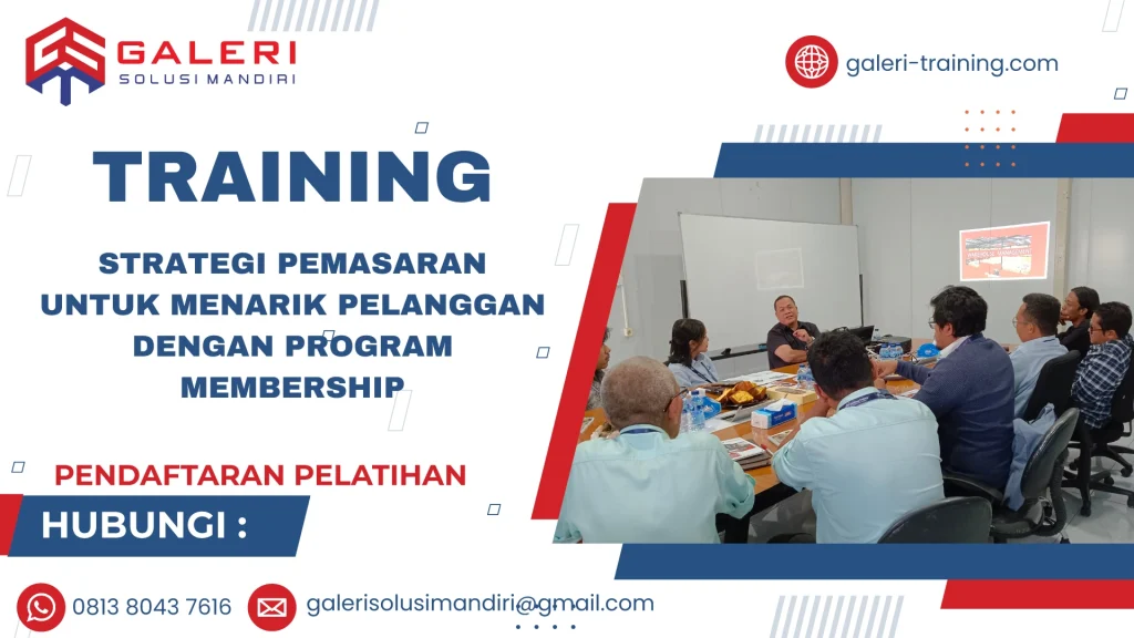 TRAINING STRATEGI PEMASARAN UNTUK MENARIK PELANGGAN DENGAN PROGRAM MEMBERSHIP