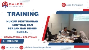 TRAINING HUKUM PENYUSUNAN KONTRAK DAN PERJANJIAN BISNIS GLOBAL