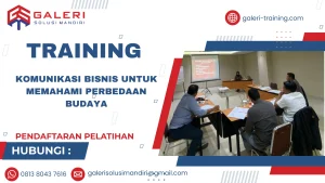 TRAINING KOMUNIKASI BISNIS UNTUK MEMAHAMI PERBEDAAN BUDAYA