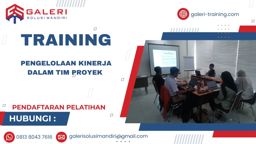 TRAINING PENGELOLAAN KINERJA DALAM TIM PROYEK