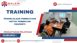 TRAINING PENGELOLAAN PEMBIAYAAN UNTUK PEMBELIAN PROPERTI