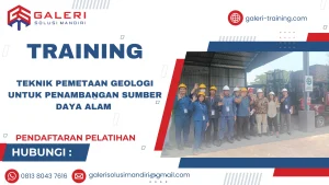 TRAINING TEKNIK PEMETAAN GEOLOGI UNTUK PENAMBANGAN SUMBER DAYA ALAM