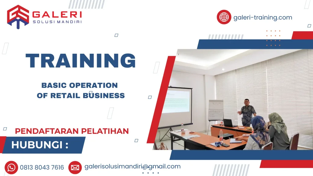 TRAINING BASIC OPERATION OF RETAIL BUSINESS