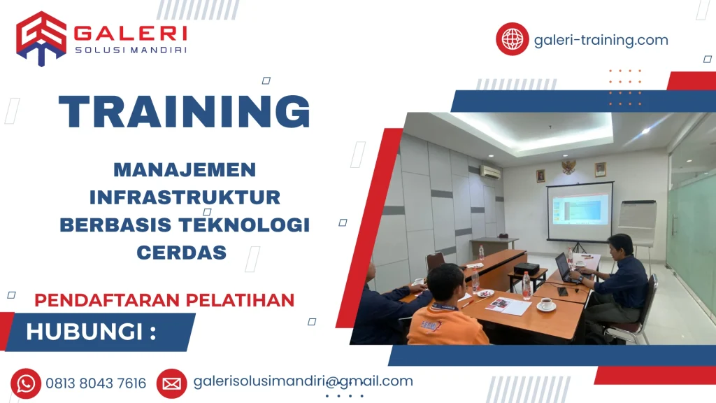 TRAINING MANAJEMEN INFRASTRUKTUR BERBASIS TEKNOLOGI CERDAS