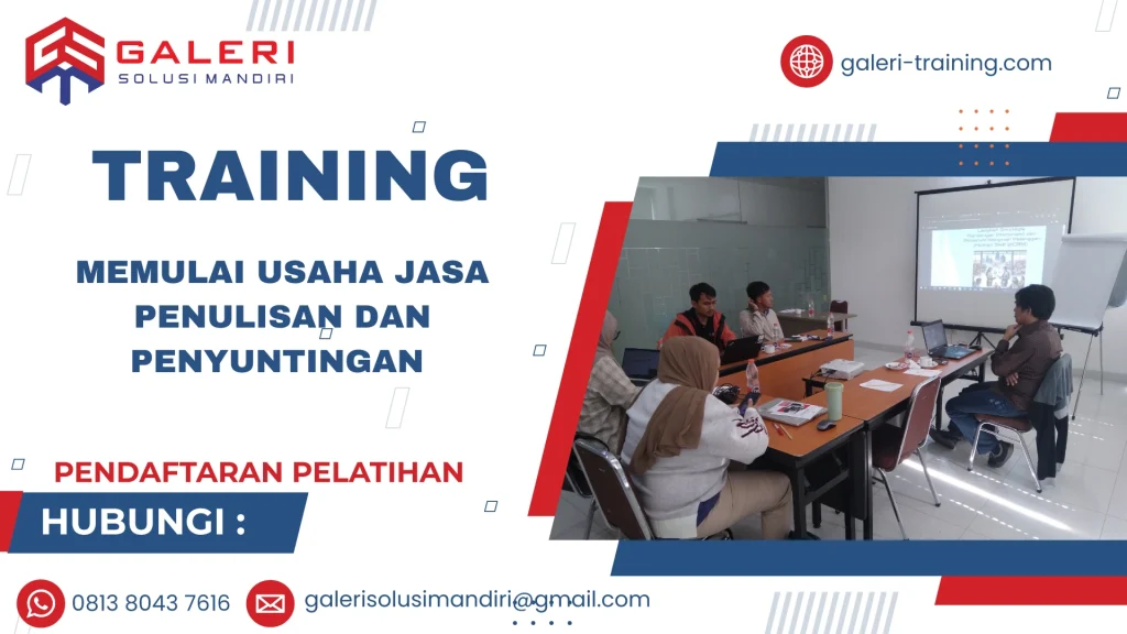 TRAINING MEMULAI USAHA JASA PENULISAN DAN PENYUNTINGAN