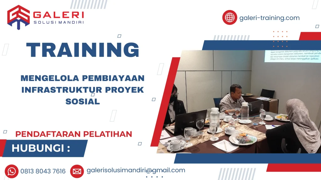 TRAINING MENGELOLA PEMBIAYAAN INFRASTRUKTUR PROYEK SOSIAL