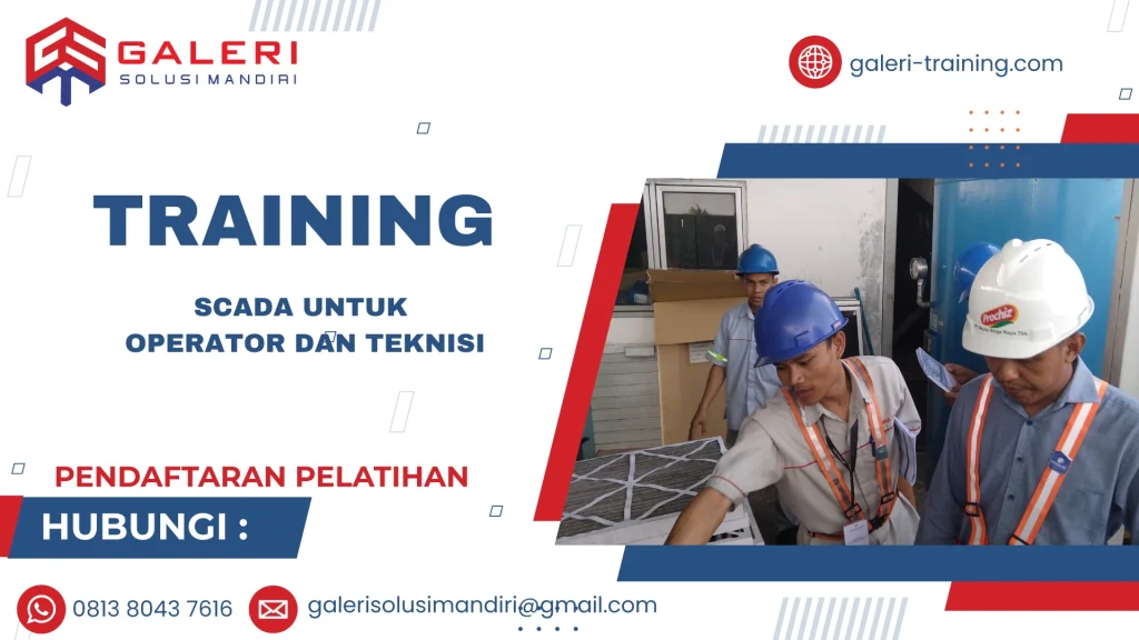 TRAINING SCADA UNTUK OPERATOR DAN TEKNISI