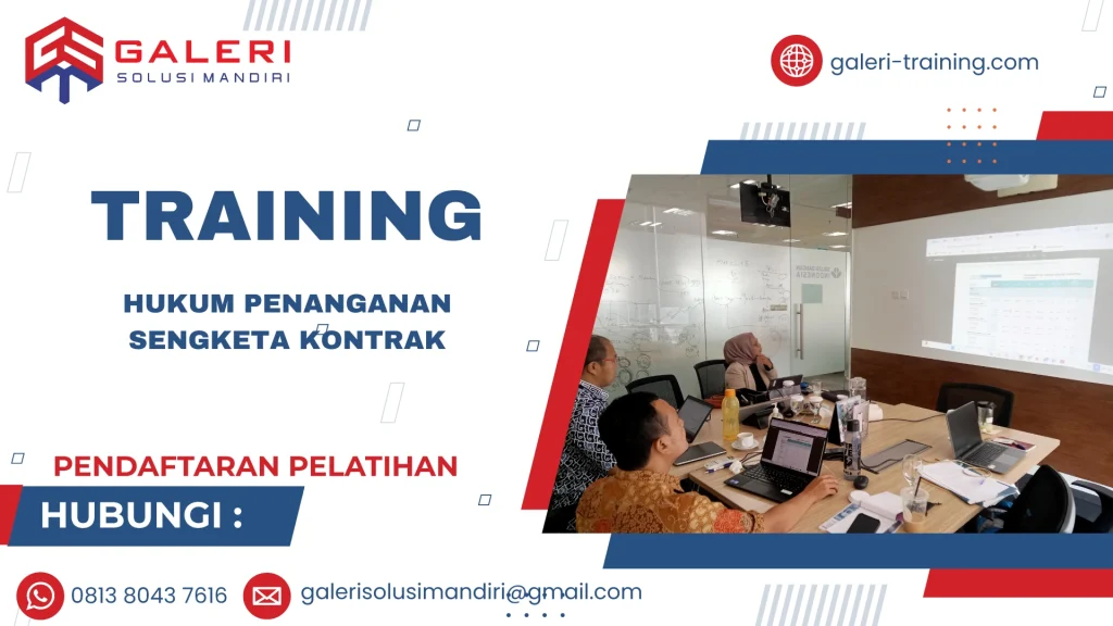 TRAINING HUKUM PENANGANAN SENGKETA KONTRAK