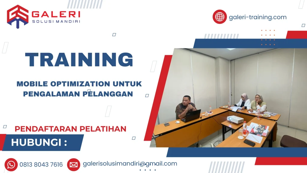 TRAINING MOBILE OPTIMIZATION UNTUK PENGALAMAN PELANGGAN