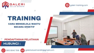 TRAINING CARA MENGELOLA WAKTU SECARA EFEKTIF