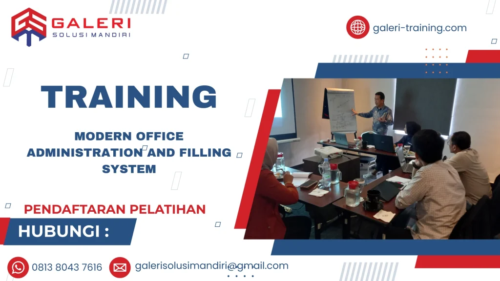 TRAINING MODERN OFFICE ADMINISTRATION AND FILLING SYSTEM