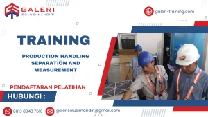 TRAINING PRODUCTION HANDLING SEPARATION AND MEASUREMENT