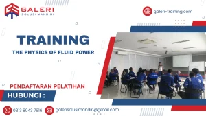 TRAINING THE PHYSICS OF FLUID POWER