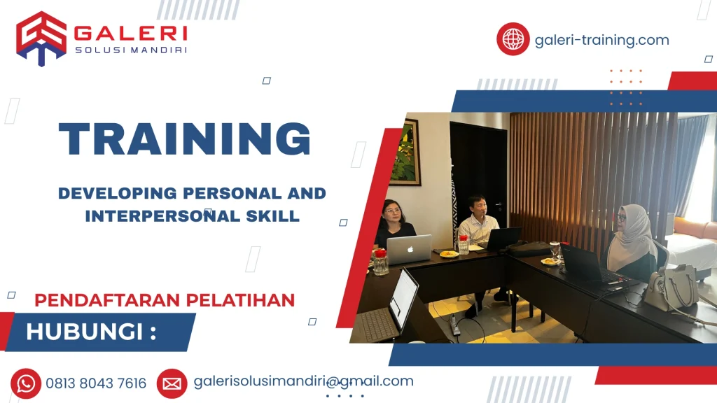 TRAINING DEVELOPING PERSONAL AND INTERPERSONAL SKILL