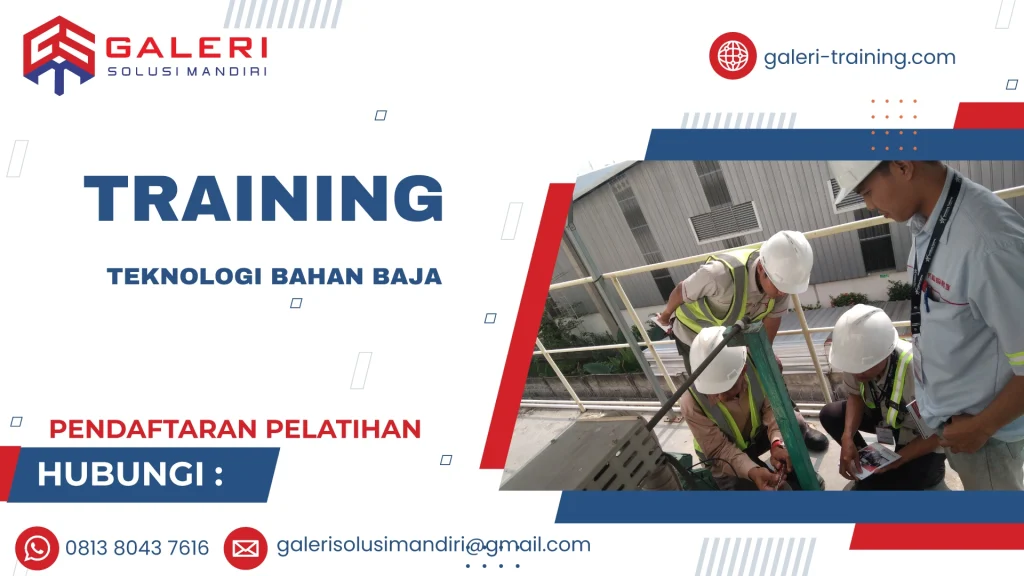 TRAINING TEKNOLOGI BAHAN BAJA