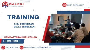 TRAINING AHLI PERKIRAAN BIAYA JEMBATAN