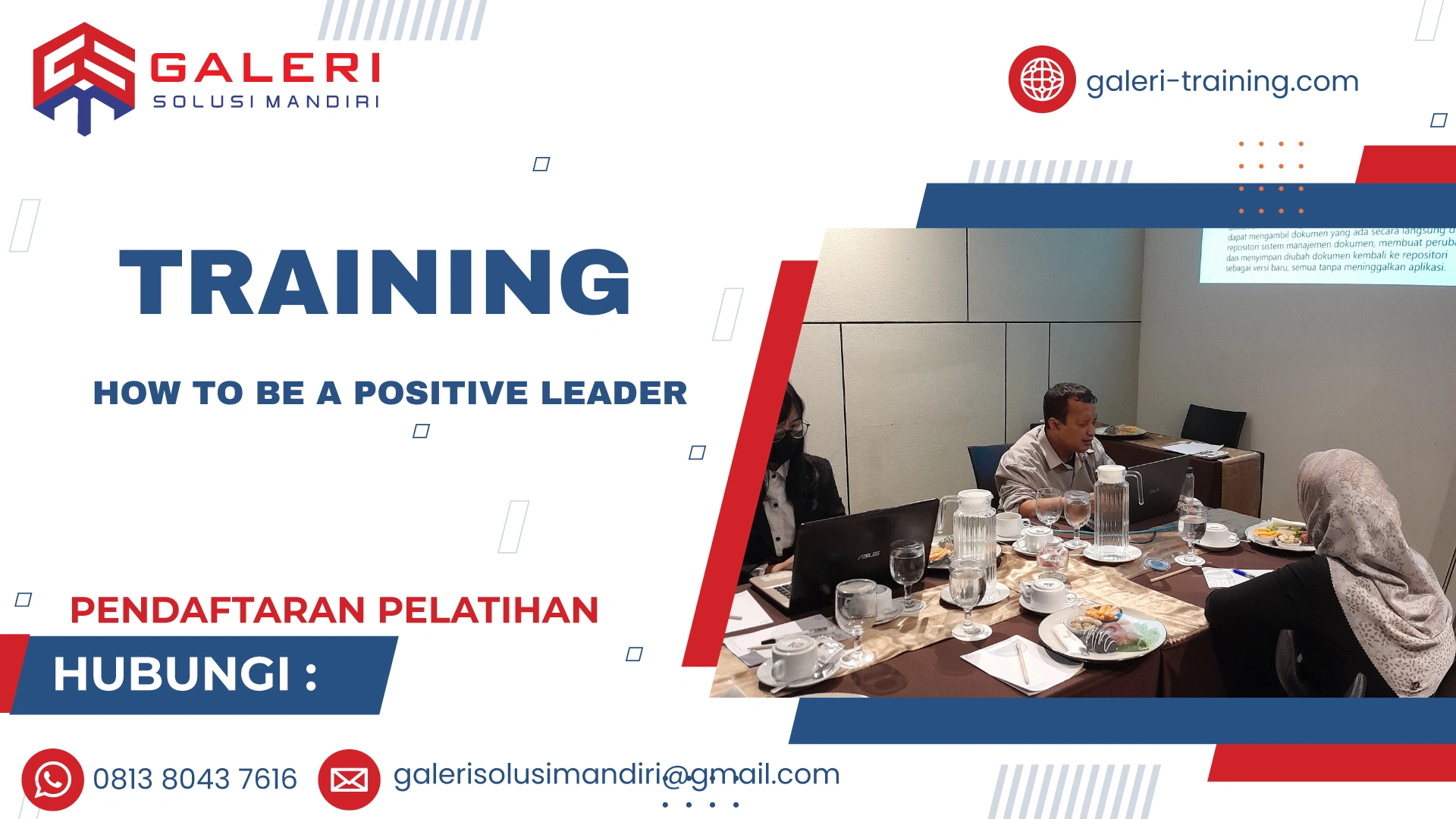 TRAINING HOW TO BE A POSITIVE LEADER