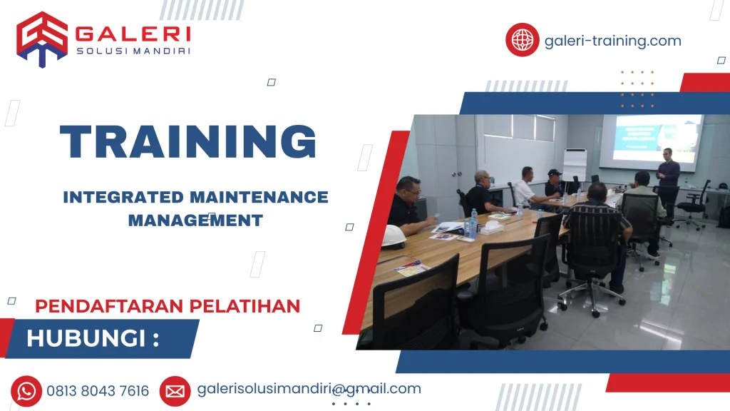 TRAINING INTEGRATED MAINTENANCE MANAGEMENT