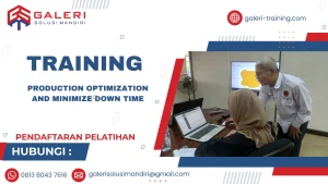 TRAINING PRODUCTION OPTIMIZATION AND MINIMIZE DOWN TIME