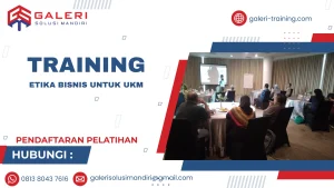 TRAINING ETIKA BISNIS UNTUK UKM