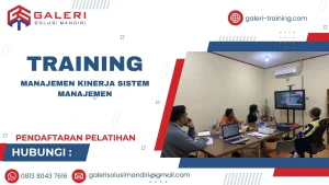 TRAINING MANAJEMEN KINERJA SISTEM MANAJEMEN