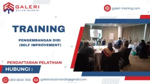 TRAINING PENGEMBANGAN DIRI (SELF IMPROVEMENT)