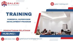 TRAINING POWERFUL SUPERVISOR DEVELOPMENT PROGRAM