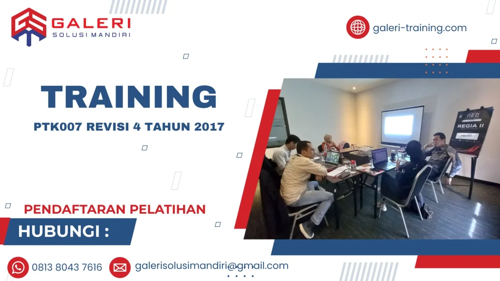 TRAINING PTK007 REVISI 4 TAHUN 2017