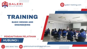 TRAINING BASIC DESIGN AND ENGINEERING