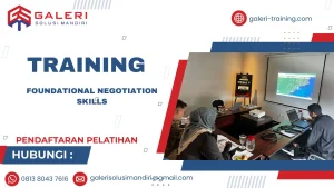 TRAINING FOUNDATIONAL NEGOTIATION SKILLS