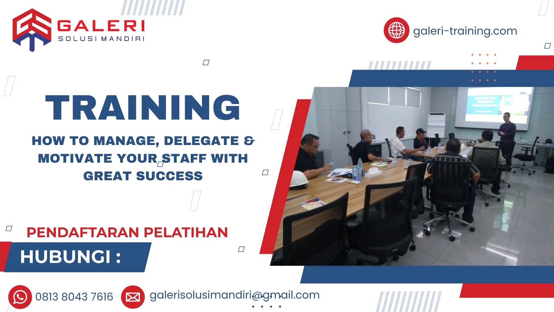 TRAINING MANAGING, DELEGATING, AND MOTIVATING STAFF